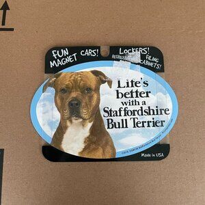 NWT Prismatix Decal Dog Life's Better with a Staffordshire Bull Terrier Magnet